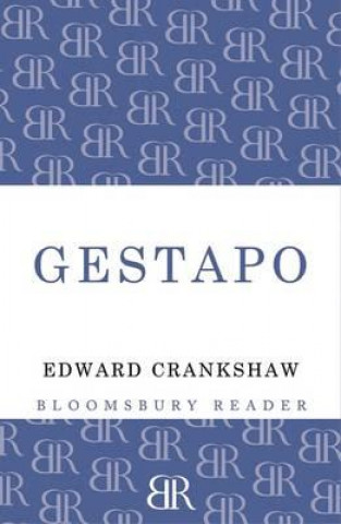 Book Gestapo Edward Crankshaw