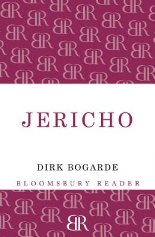 Kniha Jericho Dirk Bogarde