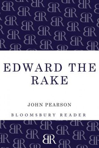 Kniha Edward the Rake John Pearson