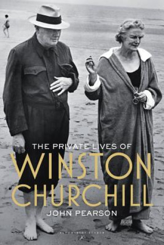 Knjiga Private Lives of Winston Churchill John Pearson