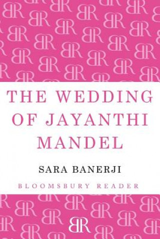 Könyv Wedding of Jayanthi Mandel Sara Banerji