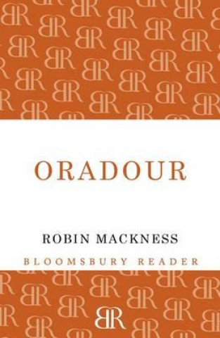 Carte Oradour Robin Mackness