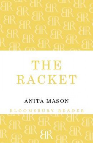 Knjiga Racket Anita Mason