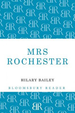 Book Mrs Rochester Hilary Bailey