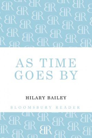 Carte As Time Goes By Hilary Bailey
