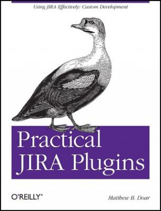 Könyv Practical JIRA Plugins Matthew B. Doar