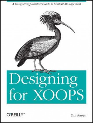 Könyv Designing for XOOPS Sun Ruoyu