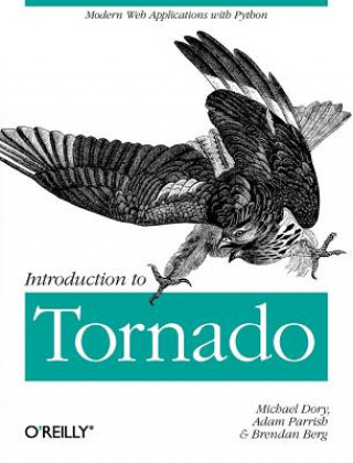 Carte Introduction to Tornado Michael Dory