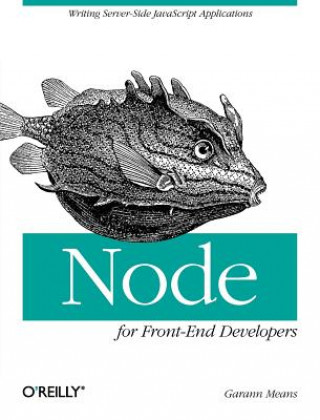 Knjiga Node for Front-End Developers Garann Means