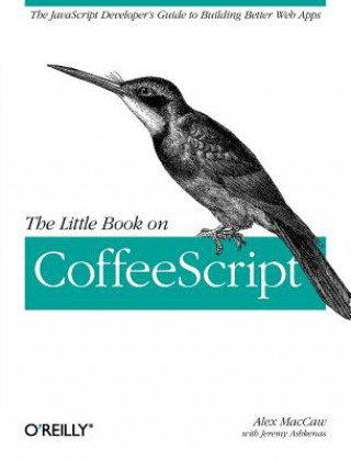Kniha Little Book on CoffeeScript Alex MacCaw