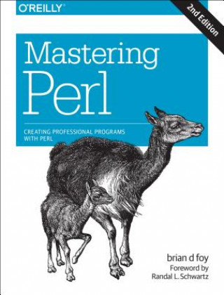Carte Mastering Perl 2ed Brian D. Foy