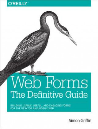 Könyv Web Forms: The Definitive Guide Simon Griffin