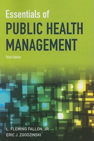 Book Essentials Of Public Health Management L. Fleming Fallon