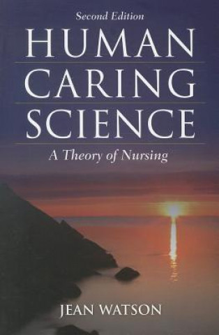 Kniha Human Caring Science Jean Watson