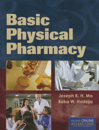 Carte Basic Physical Pharmacy Joseph K. H. Ma