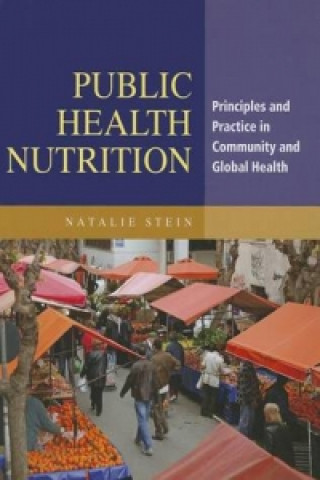 Könyv Public Health Nutrition Natalie Stein