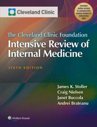 Kniha Cleveland Clinic Foundation Intensive Review of Internal Medicine James K. Stoller
