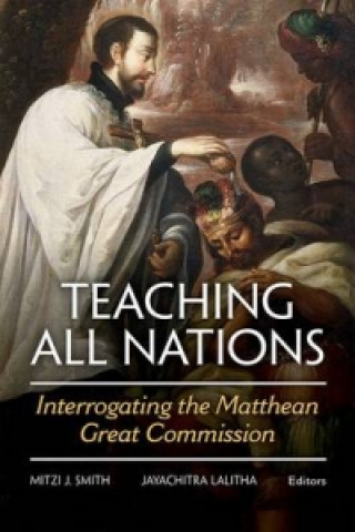 Könyv Teaching All Nations Mitzi J. Smith