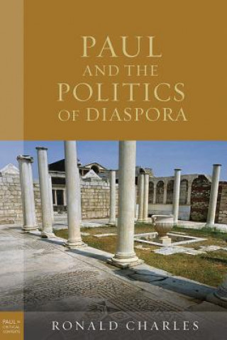 Carte Paul and the Politics of Diaspora Ronald Charles