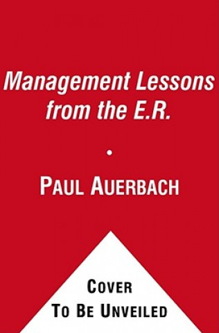 Kniha Management Lessons from the E.R. Paul S. Auerbach