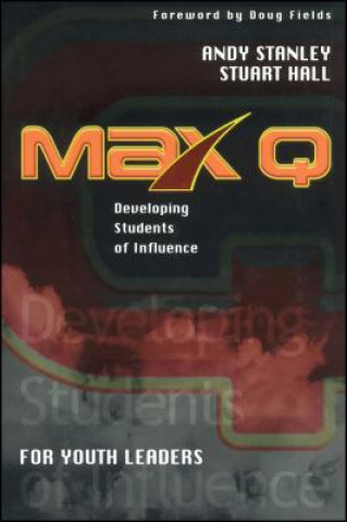 Книга Max Q for Youth Leaders Andy Stanley