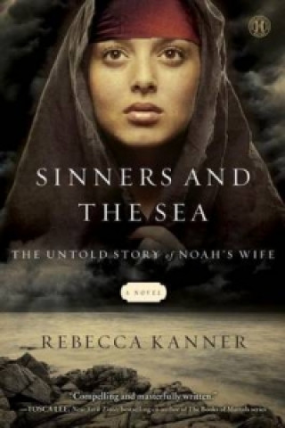 Kniha Sinners and the Sea Rebecca Kanner