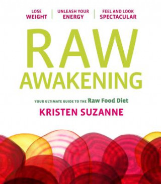 Kniha Raw Awakening Kristen Suzanne