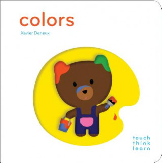 Kniha Touchthinklearn: Colors Xavier Deneux