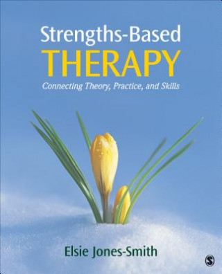 Книга Strengths-Based Therapy Elsie Jones-Smith