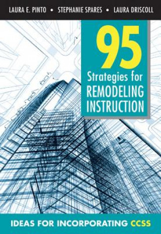 Knjiga 95 Strategies for Remodeling Instruction Laura Elizabeth Pinto