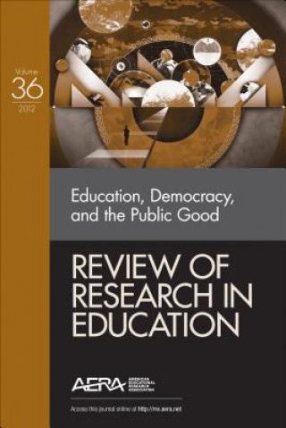 Kniha Education, Democracy, and the Public Good 