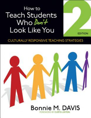 Libro How to Teach Students Who Don't Look Like You Bonnie M. Davis