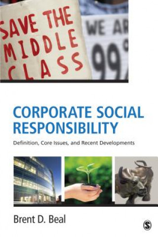 Kniha Corporate Social Responsibility Brent D. Beal