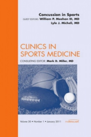 Książka Concussion in Sports, An Issue of Clinics in Sports Medicine William P. Meehan