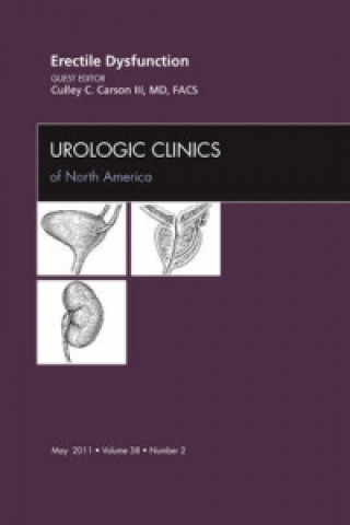 Książka Erectile Dysfunction, An Issue of Urologic Clinics Culley C. Carson