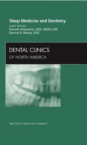 Βιβλίο Sleep Medicine and Dentistry, An Issue of Dental Clinics Dennis R. Bailey