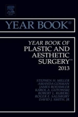 Kniha Year Book of Plastic and Aesthetic Surgery 2013 Stephen Miller