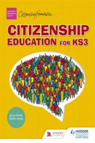 Könyv Citizenship Education for Key Stage 3 Terry Fiehn