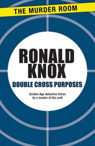 Carte Double Cross Purposes Ronald Arbuthnott Knox