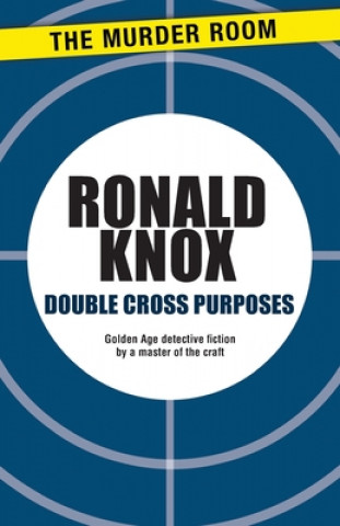 Książka Double Cross Purposes Ronald Arbuthnott Knox