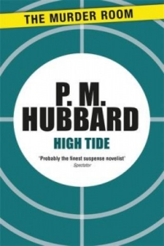 Kniha High Tide P. M. Hubbard