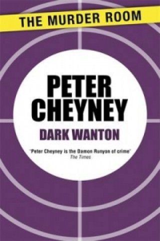 Książka Dark Wanton Peter Cheyney