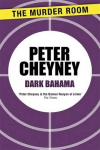 Carte Dark Bahama Peter Cheyney