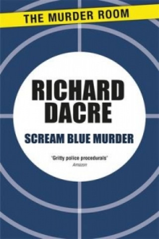 Книга Scream Blue Murder Donald Thomas