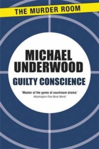 Knjiga Guilty Conscience Michael Underwood