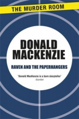 Carte Raven and the Paperhangers Donald MacKenzie