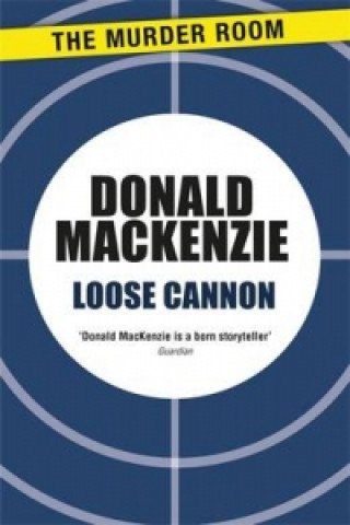 Kniha Loose Cannon Donald MacKenzie