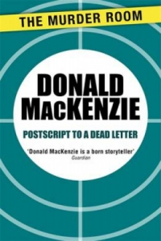 Knjiga Postscript to a Dead Letter Donald MacKenzie