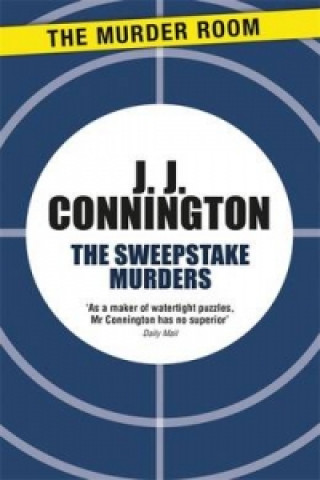 Knjiga Sweepstake Murders J. J. Connington