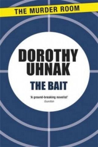 Knjiga Bait Dorothy Uhnak